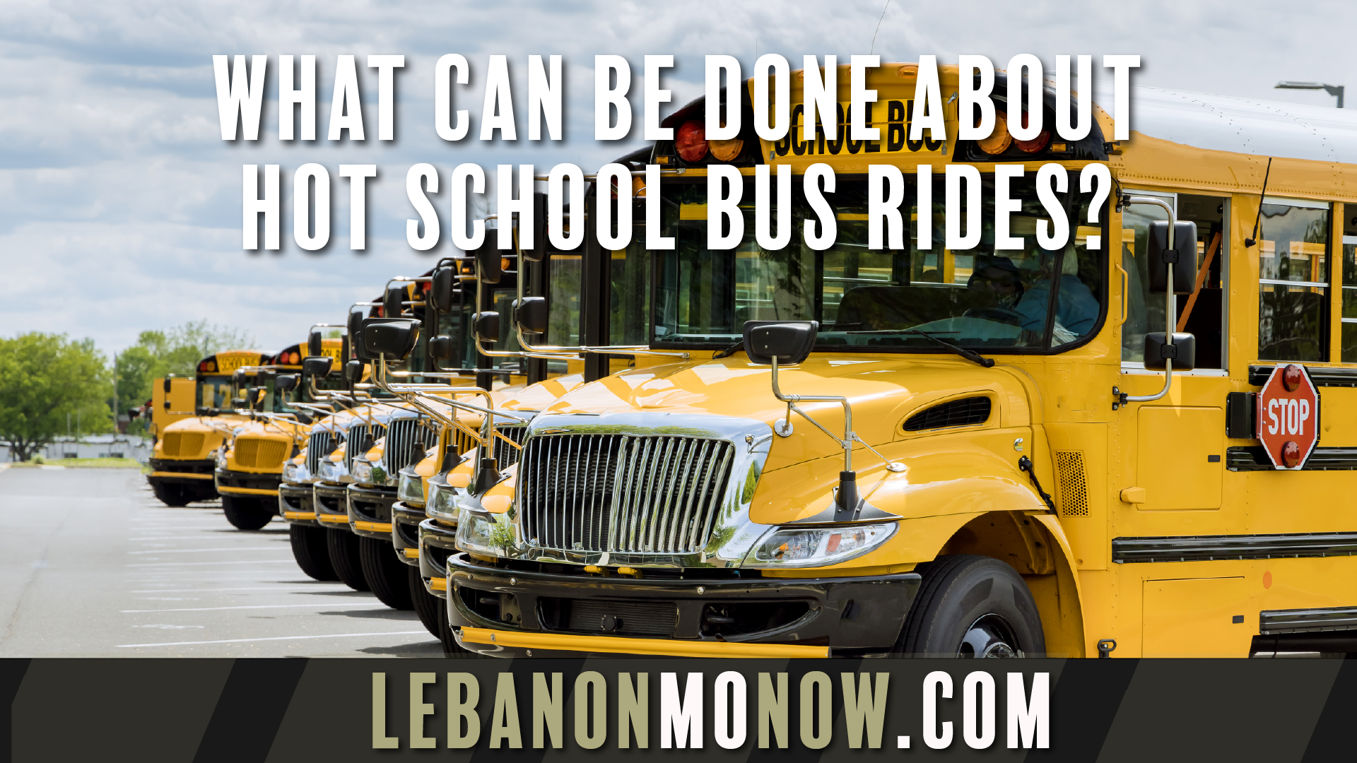 What Can Be Done About Hot School Bus Rides?